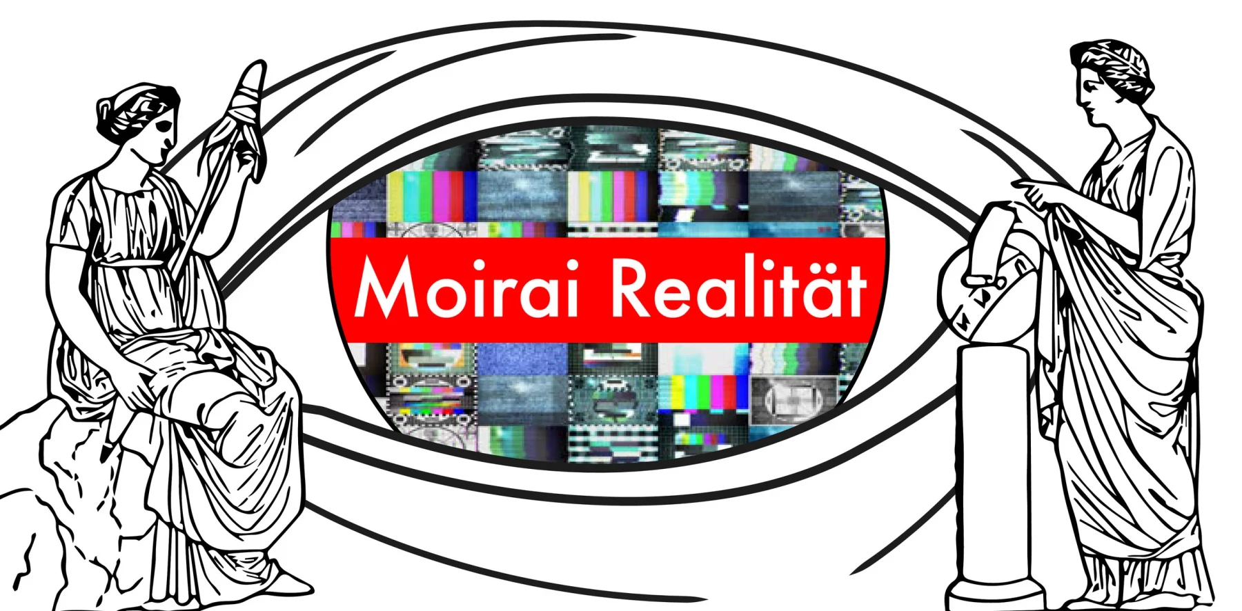 Moirai Realität
