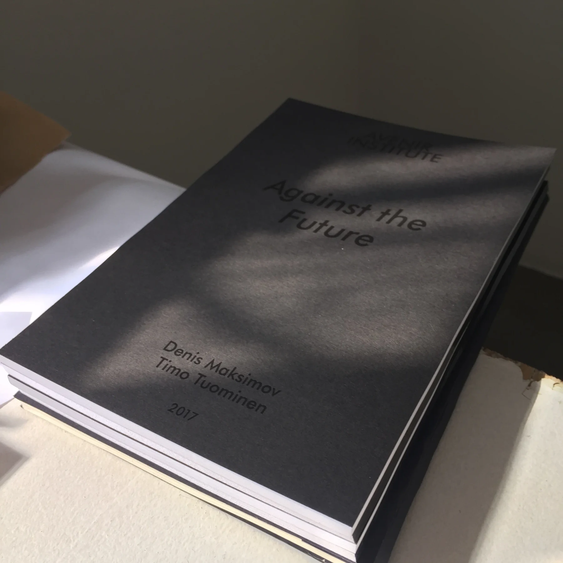 "Against the Future", publication (limited edition, signed), 2017